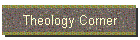 Theology Corner